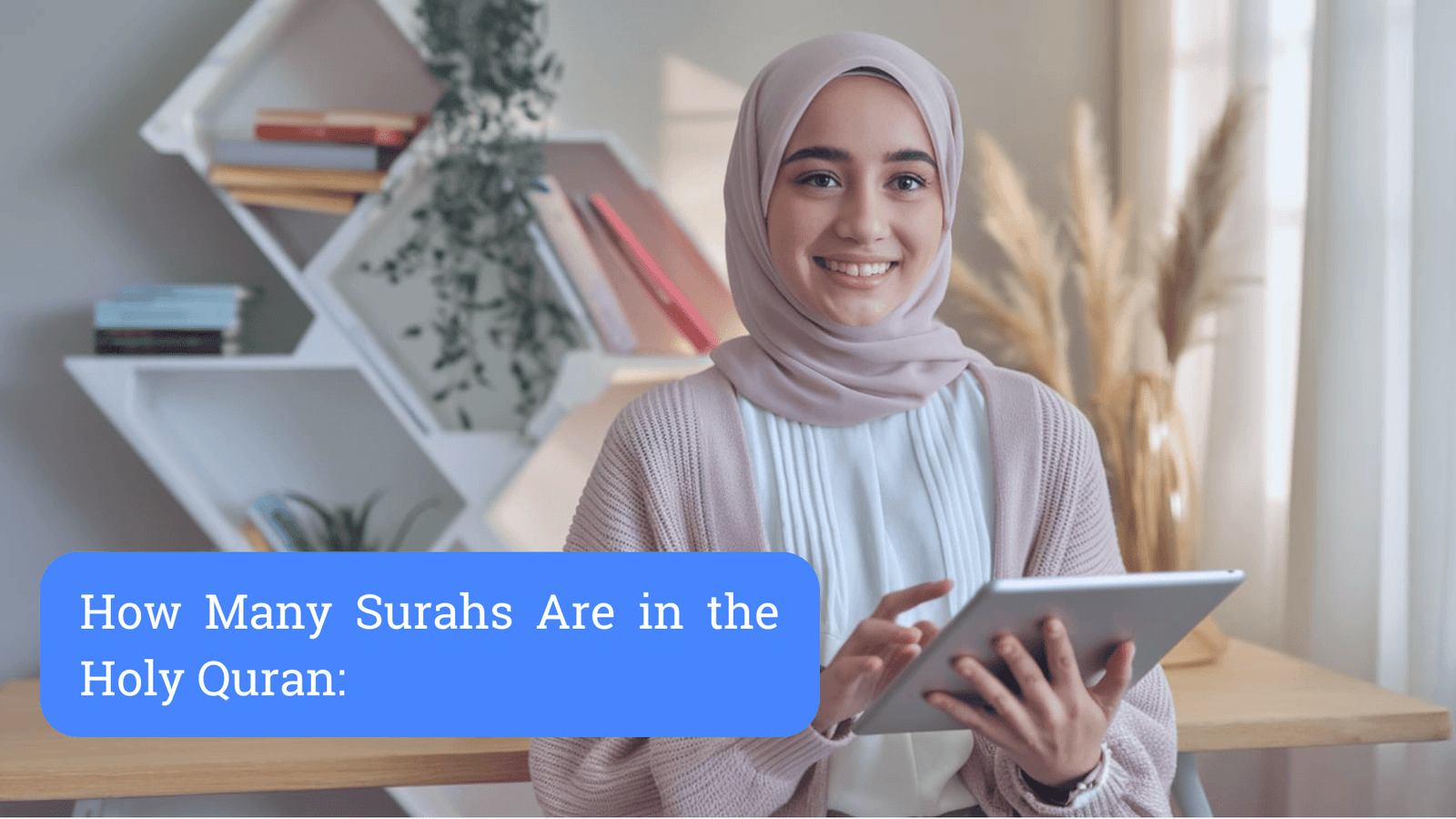 How Many Surahs Are in the Holy Quran A Comprehensive Guide